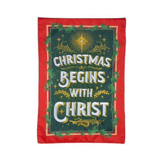 Christmas Begins with Christ Applique House Flag